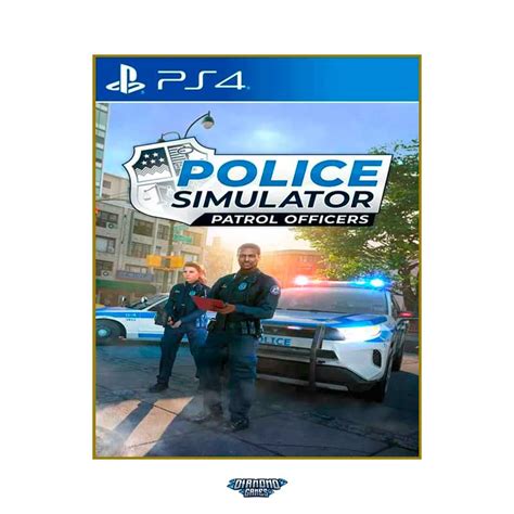 Police Simulator Patrol Officers Ps I M Dia Digital Diamond Games