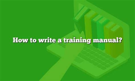 How To Write A Training Manual