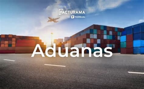 Las aduanas capacidades y tipos en México Comercio