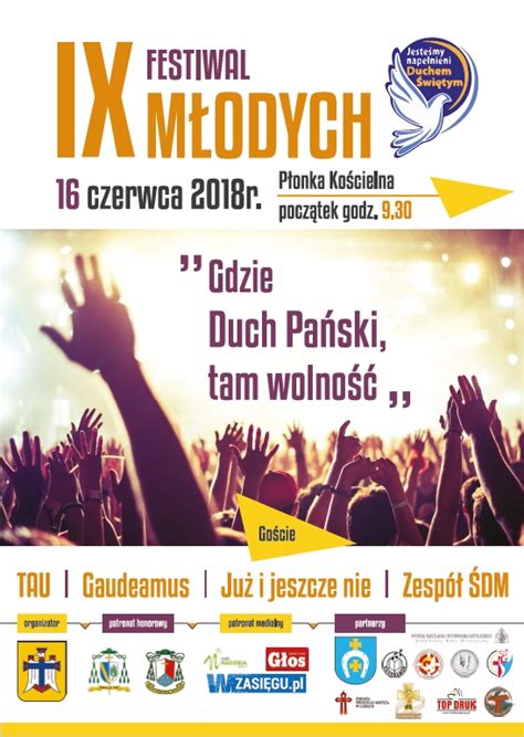 Ix Festiwal M Odych Gdzie Duch Pa Ski Tam Wolno Festiwal