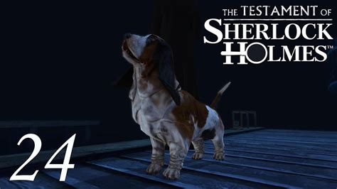 Live Let S Play Das Testament Des Sherlock Holmes 24 Auf Den Hund