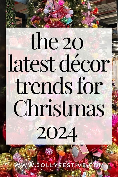 Unwrapping the 20 hottest christmas trends for 2024 – Artofit