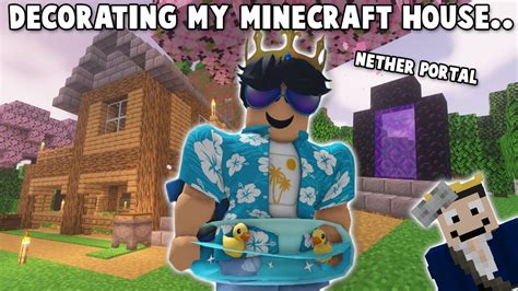 DECORATING MY HOUSE AND GOING TO THE NETHER IN MINECRAFT HARDCORE Part YouTube