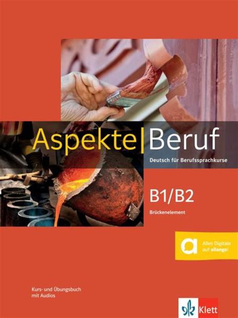 Aspekte Beruf B1 B2 Brückenelement Deutsch Schulbuch 978 3 12