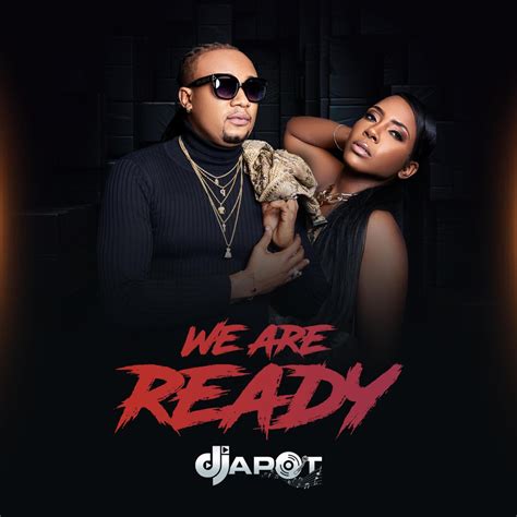 ‎We Are Ready - Album by DJAPOT - Apple Music