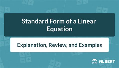 Standard Form of a Linear Equation: Review, Examples | Albert Swag