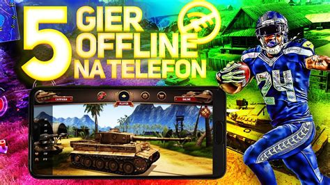 Top Gier Offline Na Telefon Youtube