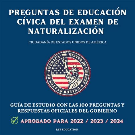 Preguntas de educación cívica del Examen de Naturalización Ciudadanía