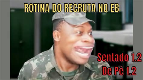 A Rotina Do Recruta No Exército Brasileiro SARGENTO Reagindo e