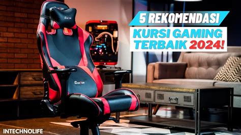 Mau Kursi Gaming Ini Dia 5 Rekomendasi KURSI GAMING Murah TERBAIK