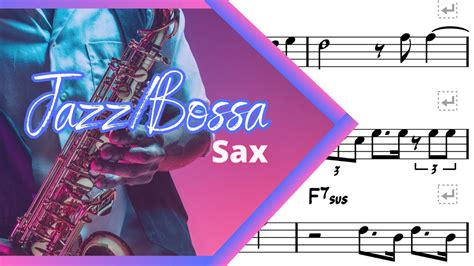 Jazz E Bossa Sax Alto Partituras E Playbacks Youtube