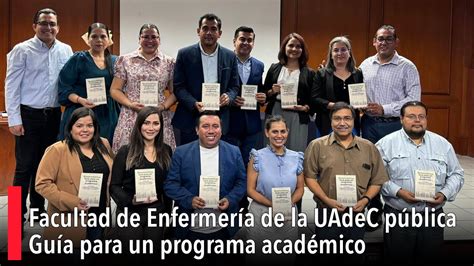 Facultad de Enfermería de la UAdeC pública Guía para un programa