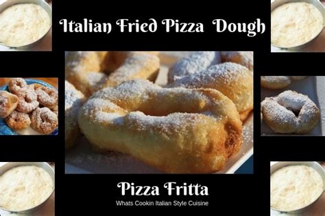 Italian Pizza Fritta Fried Dough Whats Cookin Italian Style Cuisine