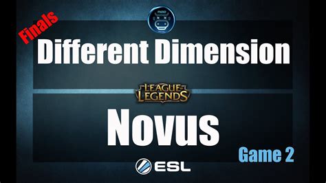 Go Lol Gr Monthly Finals February Different Dimension Vs Novus