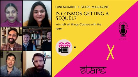 Is Cosmos Getting A Sequel Lets Talk All Things Cosmos With The Team