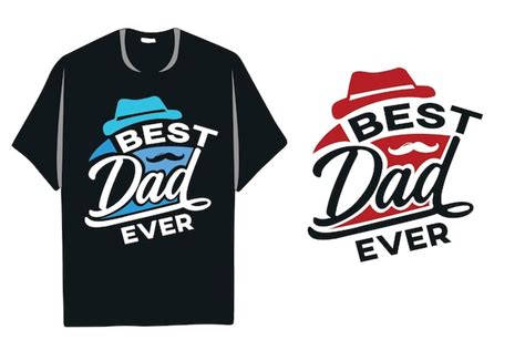 Premium Vector Father S Day Vector Tshirt Design