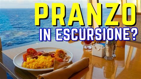 PRANZO IN ESCURSIONE In Crociera Come Funziona E COMPRESO YouTube