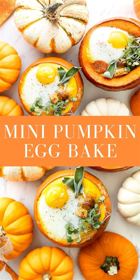 Mini Pumpkin Egg Bakes Use A Pie Or A Sugar Pumpkin As The Bowl Which