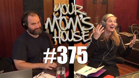 Your Mom S House Podcast Ep 375 Youtube