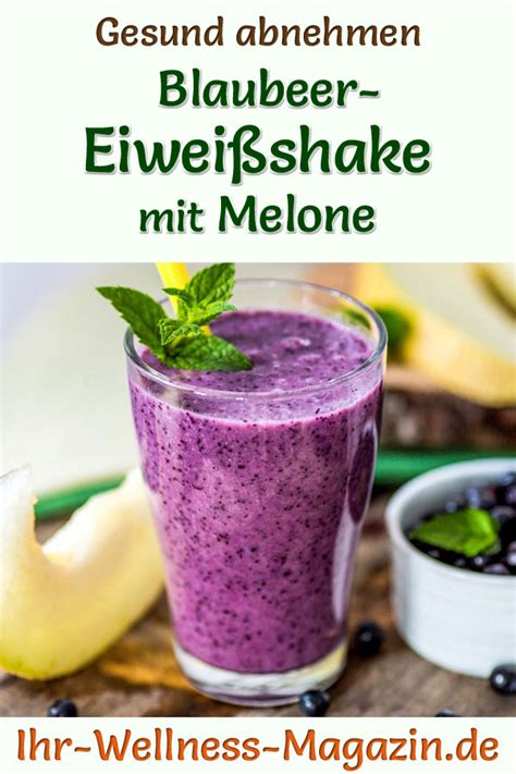 Blaubeer Eiwei Shake Mit Melone Low Carb Eiwei Di T Rezept Zum Abnehmen