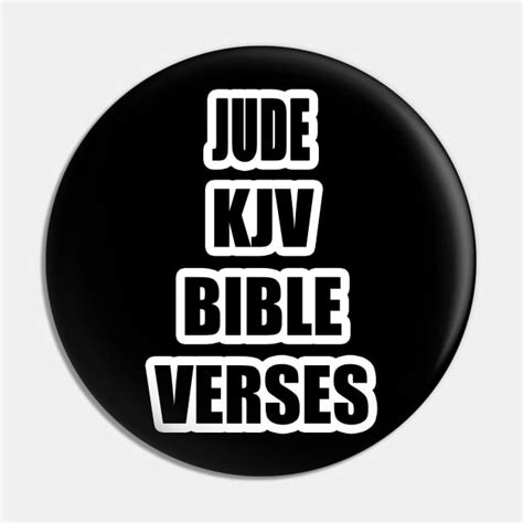 JUDE KJV BIBLE VERSES Text Typography - Kjv - Pin | TeePublic