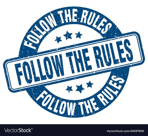 Follow the rules stamp label Royalty Free Vector Image