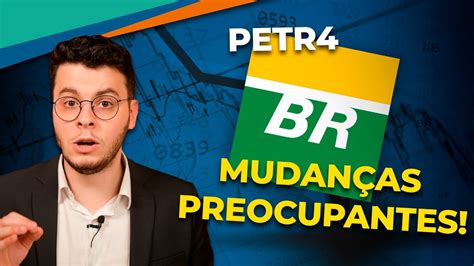 Petr4 Investir Na Petrobrás Ainda Vale A Pena Youtube