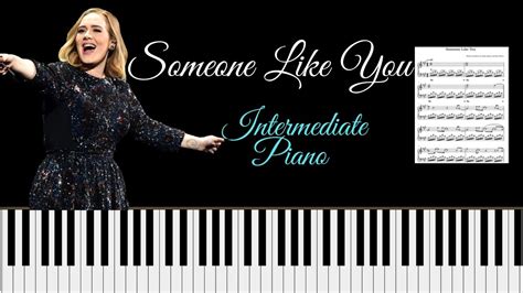 Someone Like You Adele Intermediate Late Intermediate Piano Sheet Music Playalong Youtube