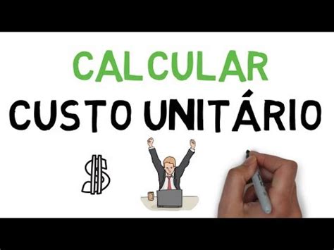 Aula Custo Unit Rio Do Produto Como Calcular Youtube