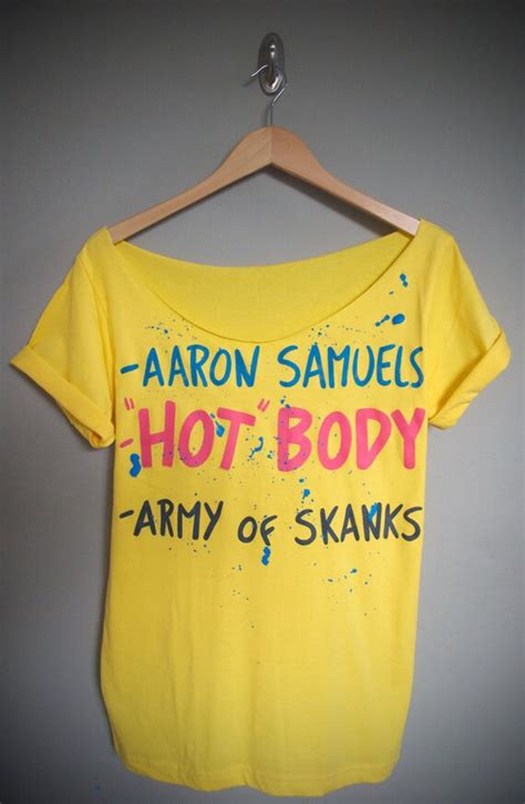 Items Similar To Mean Girls Aaron Samuels Hot Body Army Of Skanks Off Shoulder Shirt S On Etsy