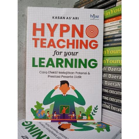 Jual Buku Hypnoteaching For Your Learning Cara Efektif Melejitkan