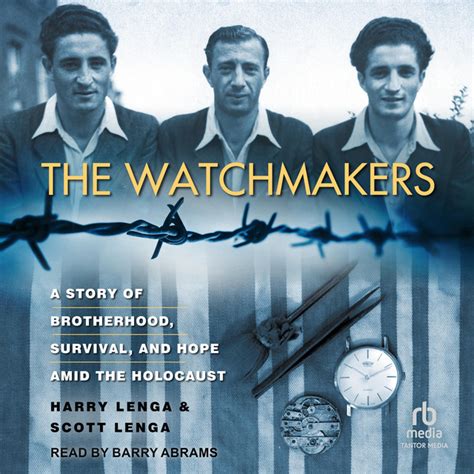 The Watchmakers A Powerful WW2 Story Of Brotherhood Survival And