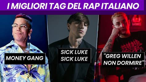 I Migliori Tag Del Rap Italiano Youtube