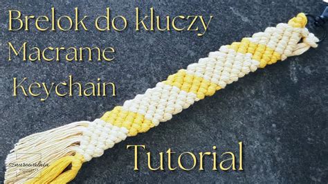 Easy Macrame Keychain Tutorial Brelok Do Kluczy DIY YouTube