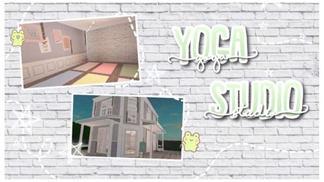 Yoga Studio Town Part Bloxburg Youtube