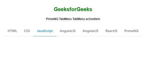 Angular PrimeNG TabMenu ActiveItem GeeksforGeeks