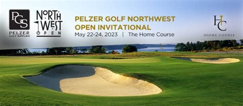 Pelzer Golf Northwest Open Invitational Pacific Northwest