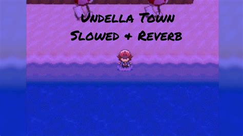 Undella Town Autumn Winter Spring Pokémon BW BW2 Slowed Reverb