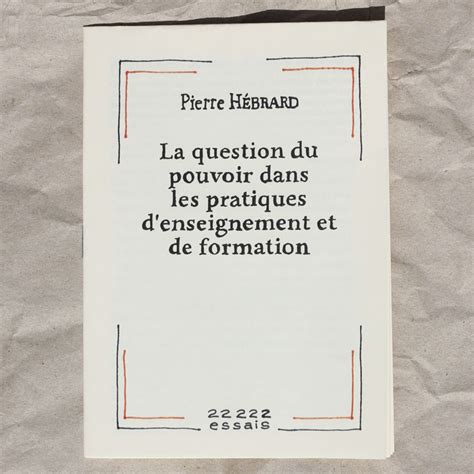 La Question Du Pouvoir Dans Les Pratiques Denseignement Et De