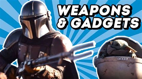 The Mandalorians Full Arsenal Explained All Weapons