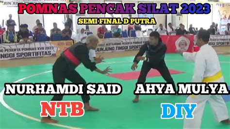 Semi Final Partai Sengit Ahya Mulya Bhakti Diy Vs Nurhamdi Ntb Pomnas