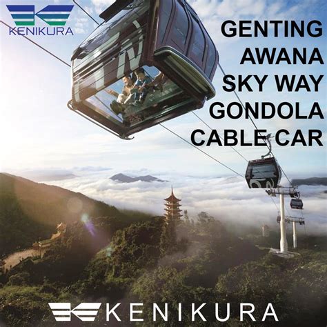 Jual Ticket Awana Skyway Gondola Cable Car Standard Genting Highlands