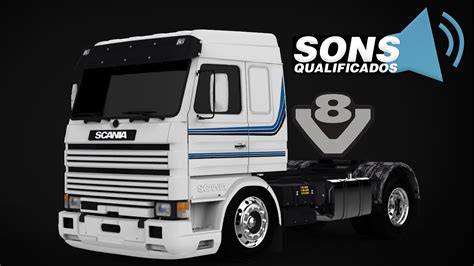 Som Ronco V8 Scania QUALIFICADO Sons Qualificados Skins Games Truck