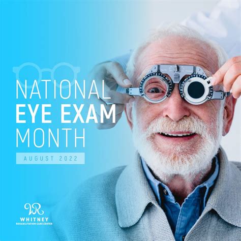 National Eye Exam Month Whitney Rehabilitation Care Center