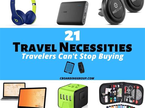 21 Travel Necessities Travelers Pack For Every Trip C Boarding Group