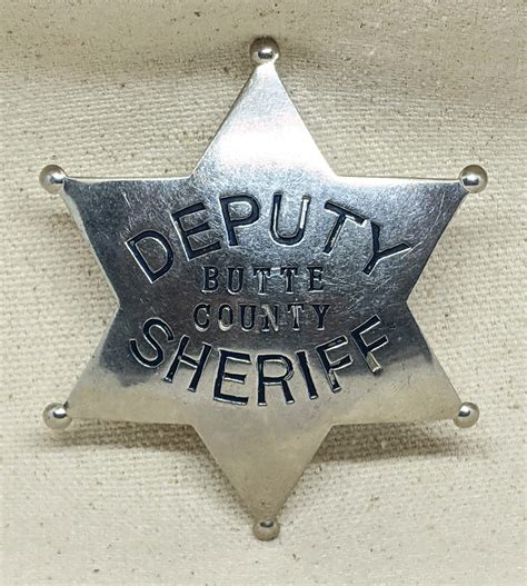 Nice Large 1920s-30s Butte County CA Deputy Sheriff 6pt Star Badge ...