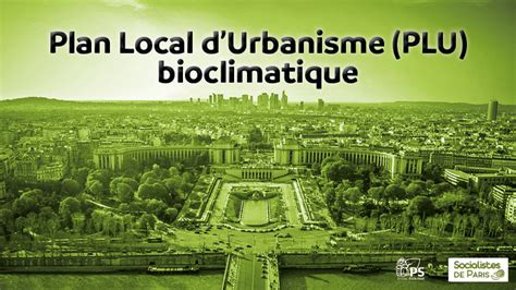 Plu Bioclimatique Parti Socialiste • Fédération De Paris