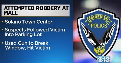 1 Injured And 4 Arrested In A Mall Robbery In Fairfield Cbs Sacramento