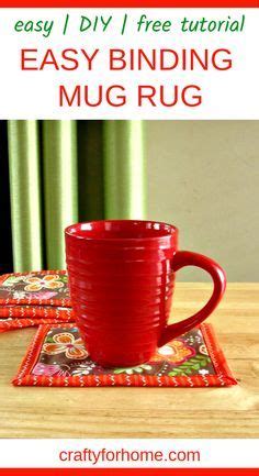 Easy Binding Mug Rug An Easy Sewing Craft On How To Make A Mug Rug