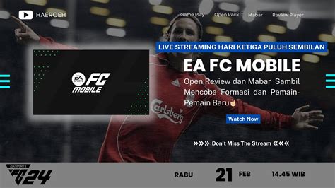 Mencoba Morning Person Hari Ketujuh Belas Live Streaming Game Ea Fc